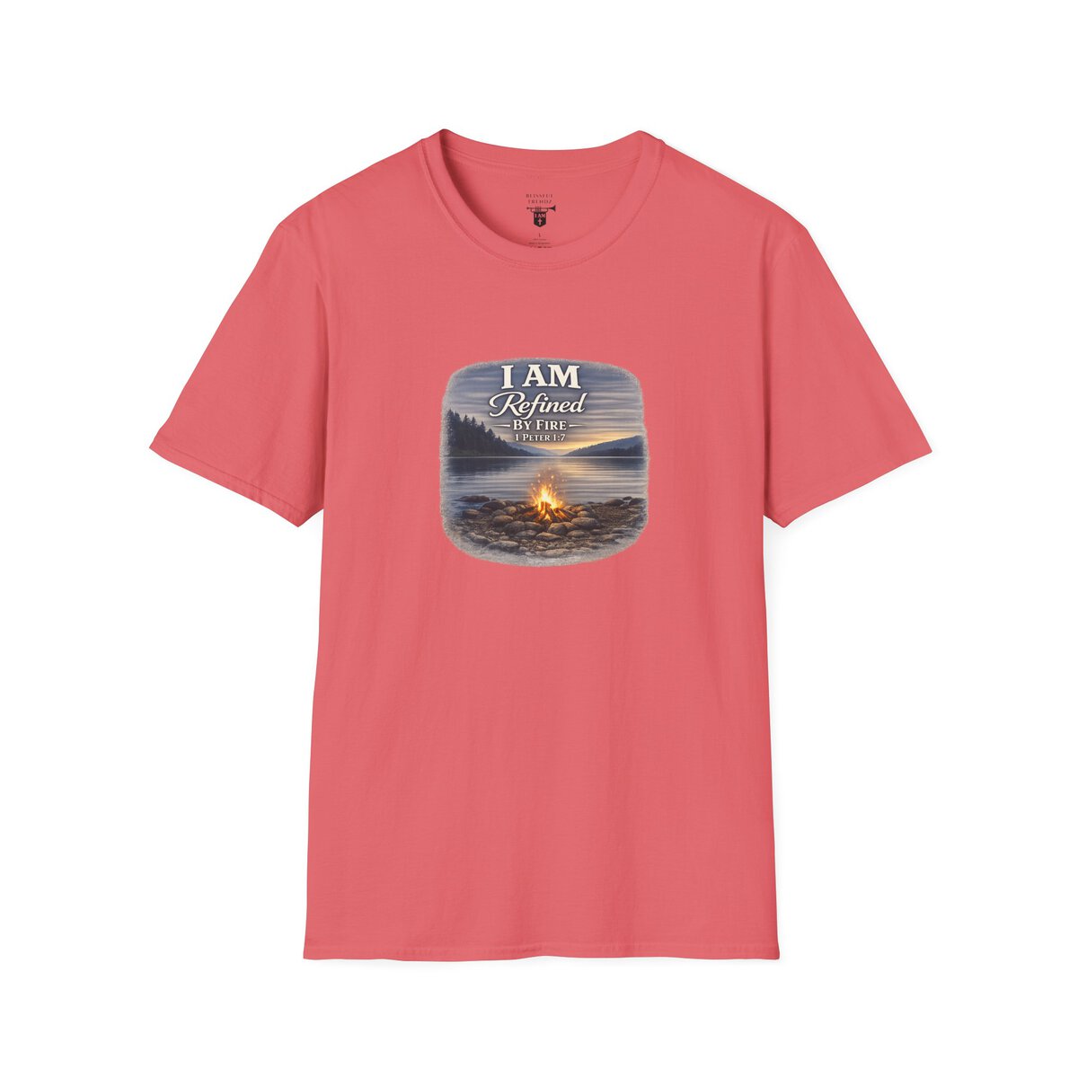 I AM REFINED BY FIRE - 1 PETER 1:7 - CAMPFIRE - Unisex Softstyle T-Shirt - Image 7
