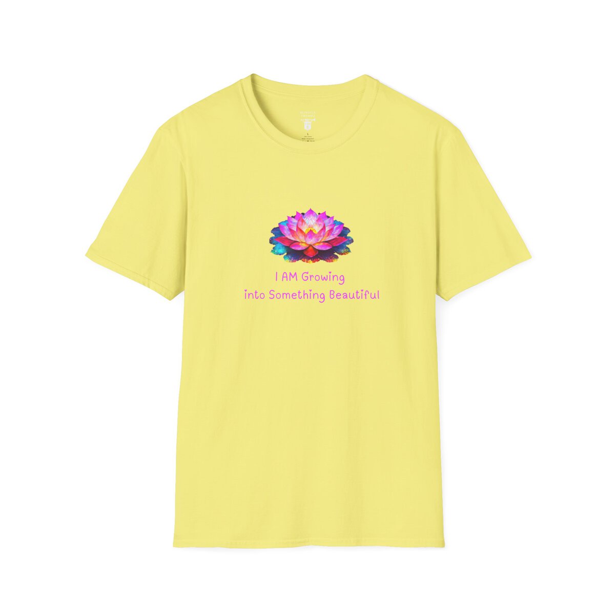 I AM Growing Into Something Beautiful - Lotus - Unisex Softstyle T-Shirt - Image 16
