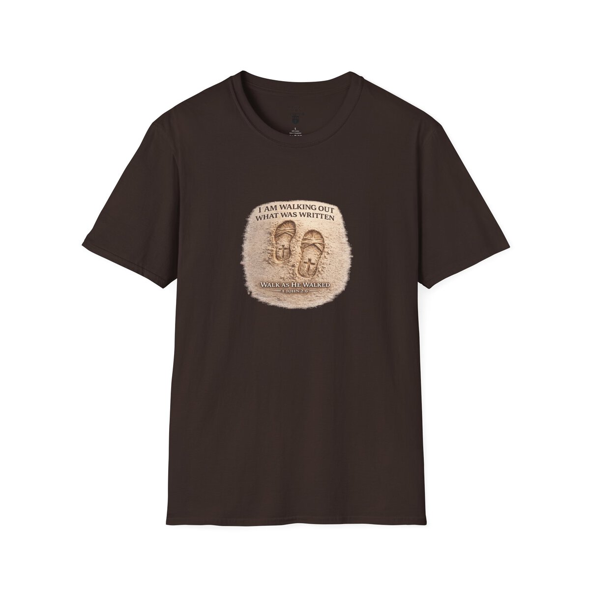 I AM WALKING OUT WHAT WAS WRITTEN - WALK AS HE WALKED - 1 JOHN 2:6 - IMPRINT OF SANDALS W/CROSS - MNCHRM - Unisex Softstyle T-Shirt - Image 10