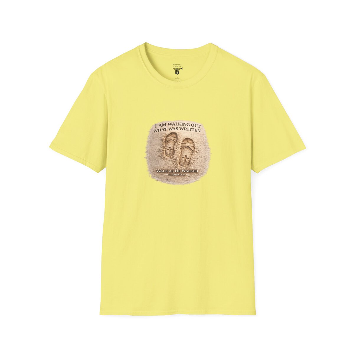 I AM WALKING OUT WHAT WAS WRITTEN - WALK AS HE WALKED - 1 JOHN 2:6 - IMPRINT OF SANDALS W/CROSS - MNCHRM - Unisex Softstyle T-Shirt - Image 13
