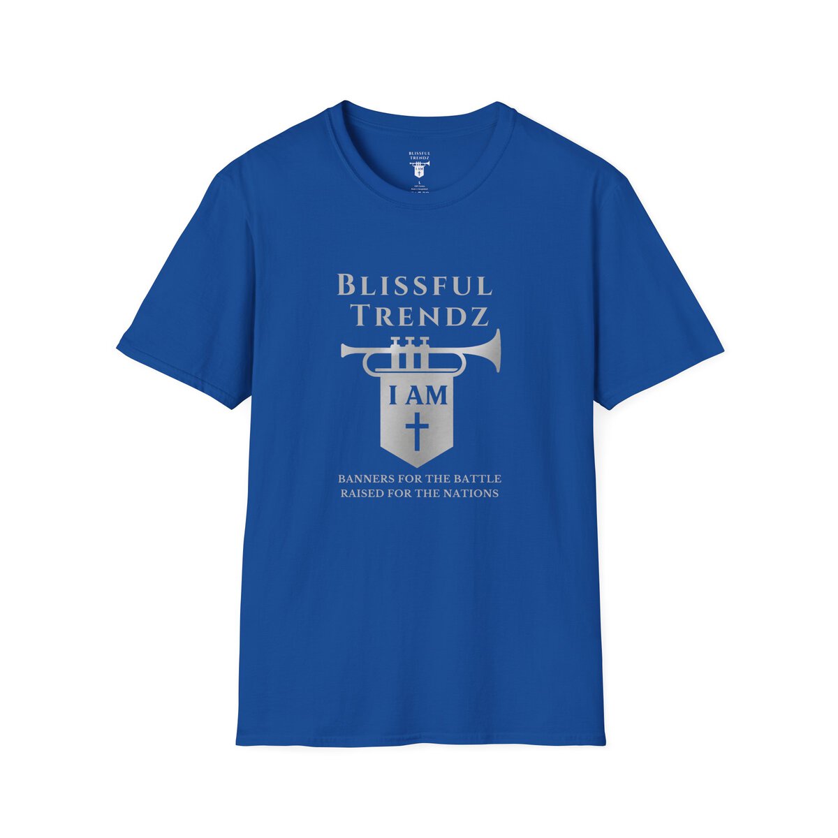 Blissful Trendz - I AM - Banners For The Battle - Raised For The Nations - GRY - Unisex Softstyle T-Shirt - Image 22