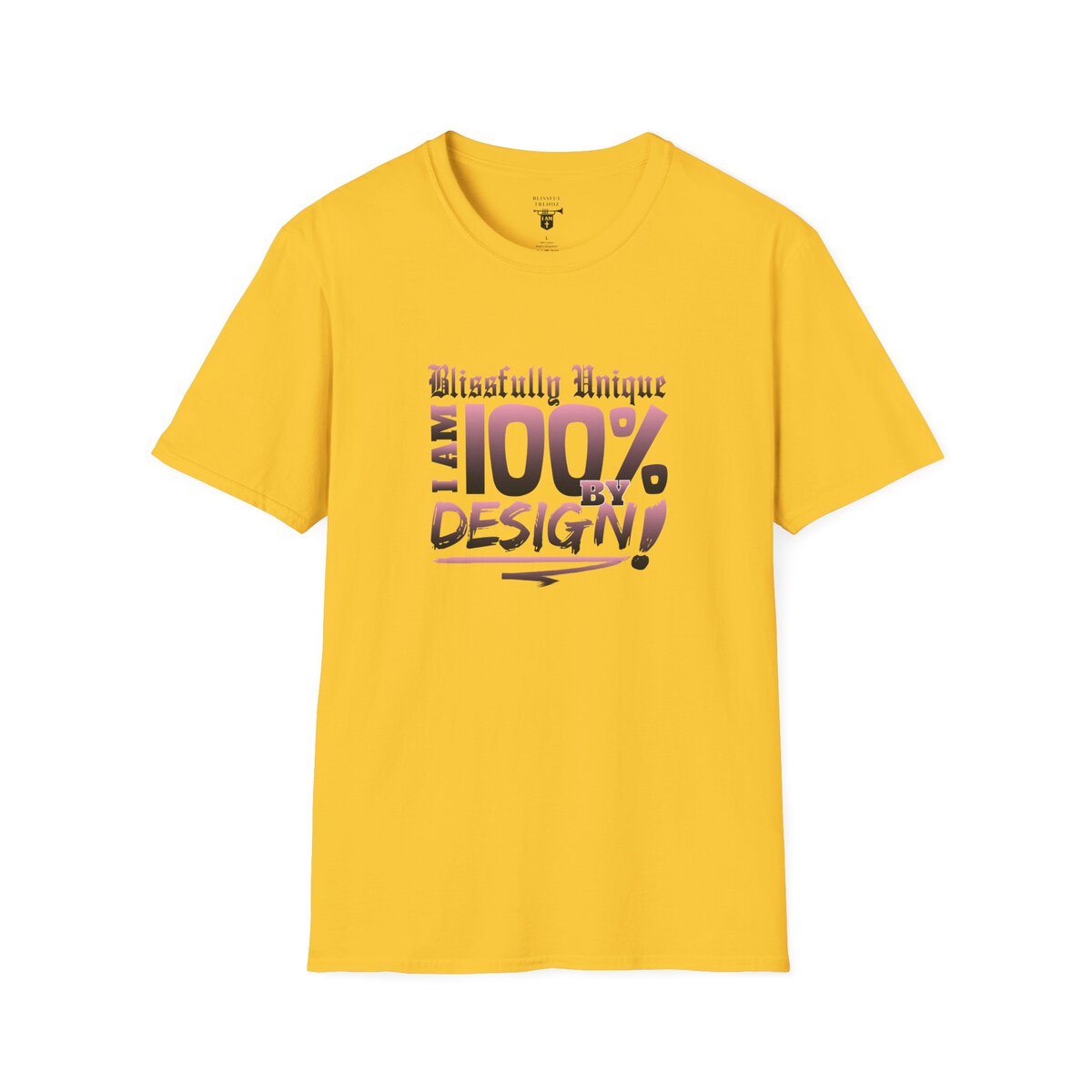 Blissfully Unique - I AM 100% by Design! - Typography - LT PNK - Unisex Softstyle T-Shirt - Image 19