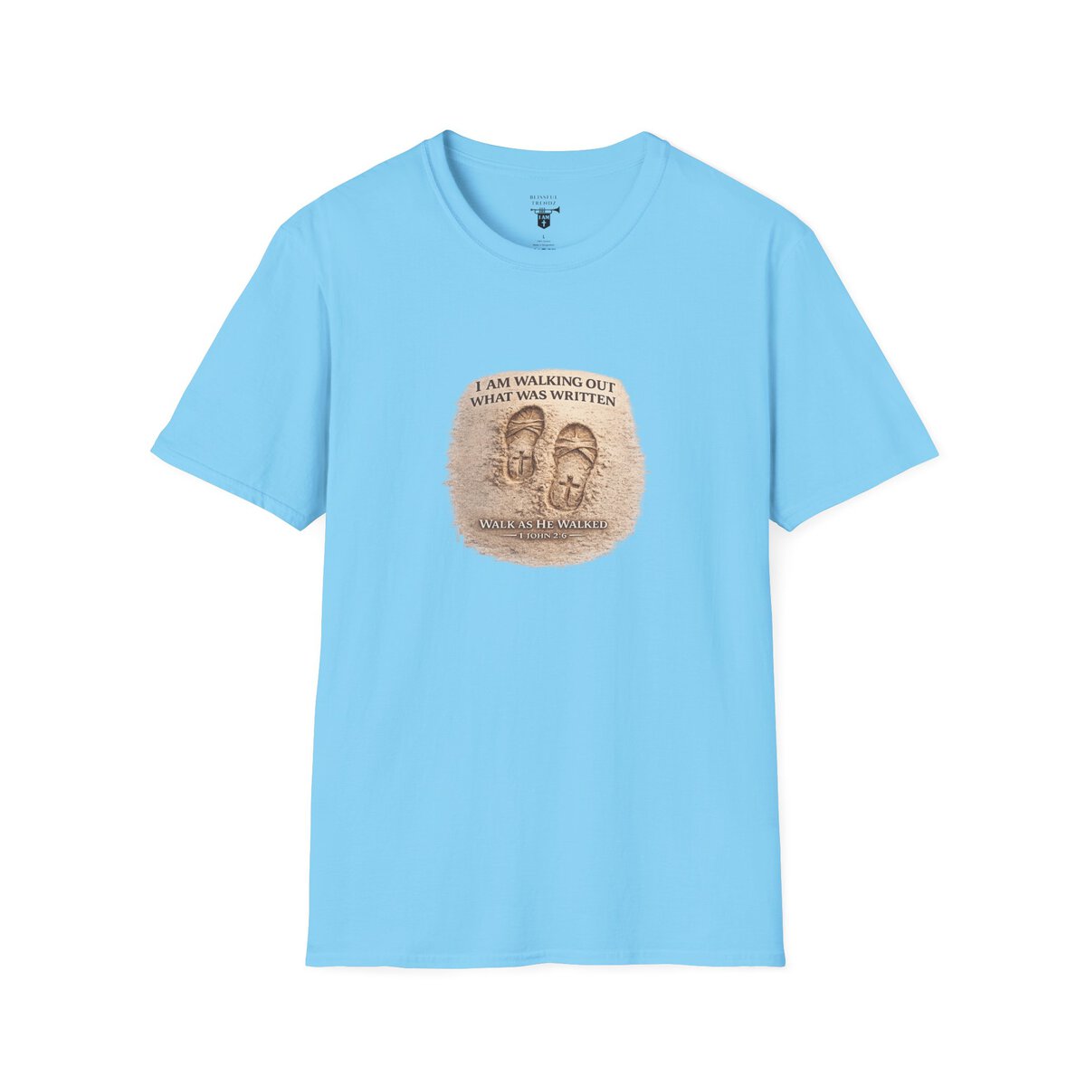 I AM WALKING OUT WHAT WAS WRITTEN - WALK AS HE WALKED - 1 JOHN 2:6 - IMPRINT OF SANDALS W/CROSS - MNCHRM - Unisex Softstyle T-Shirt - Image 25