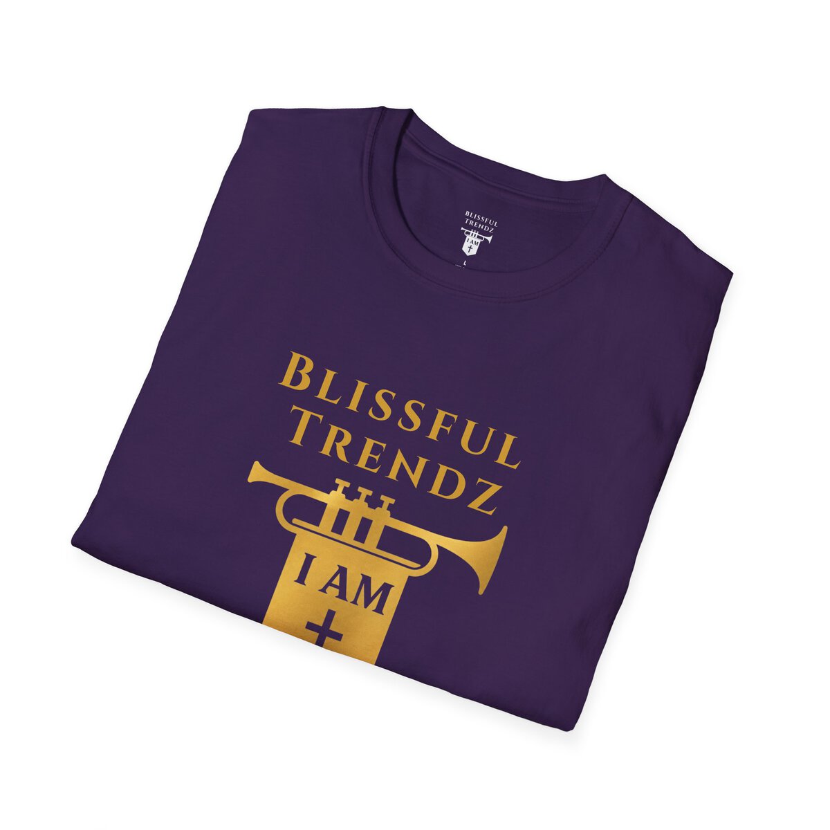 Blissful Trendz - I AM - Banners For The Battle - Raised For The Nations - GLD - Unisex Softstyle T-Shirt - Image 36