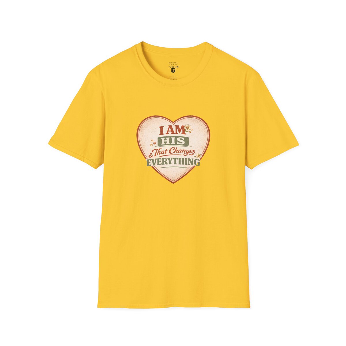 I AM His & That Changes Everything - Heart - Unisex Softstyle T-Shirt - Image 25