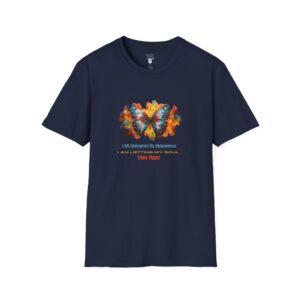 I AM Embracing My Uniqueness - I AM Letting My Soul Take Flight - Butterfly -  Unisex Softstyle T-Shirt