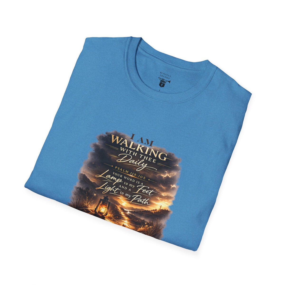 I AM WALKING WITH THEE DAILY - PSALM 119:105 - SCRIPTURE - Unisex Softstyle T-Shirt - Image 24