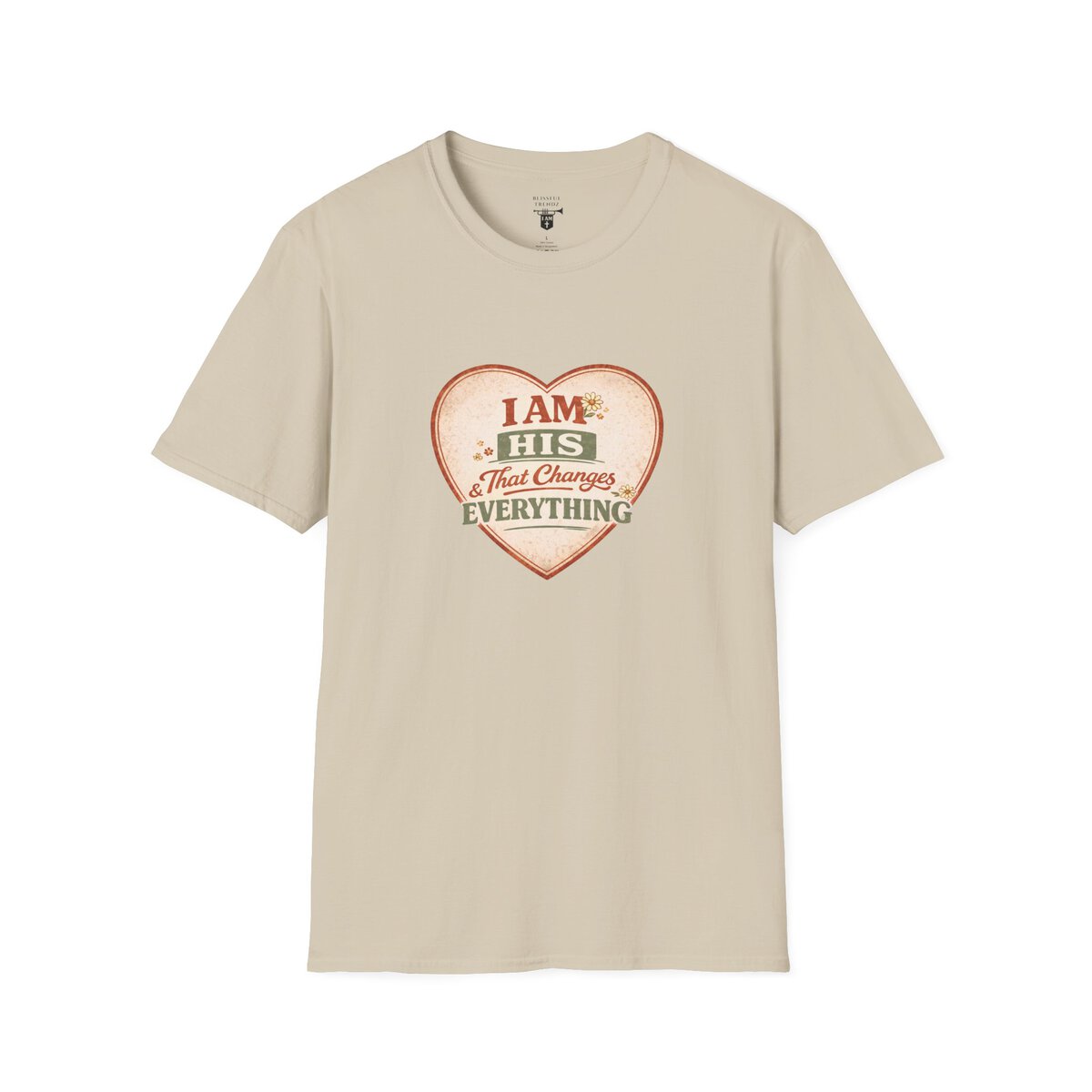 I AM His & That Changes Everything - Heart - Unisex Softstyle T-Shirt - Image 13