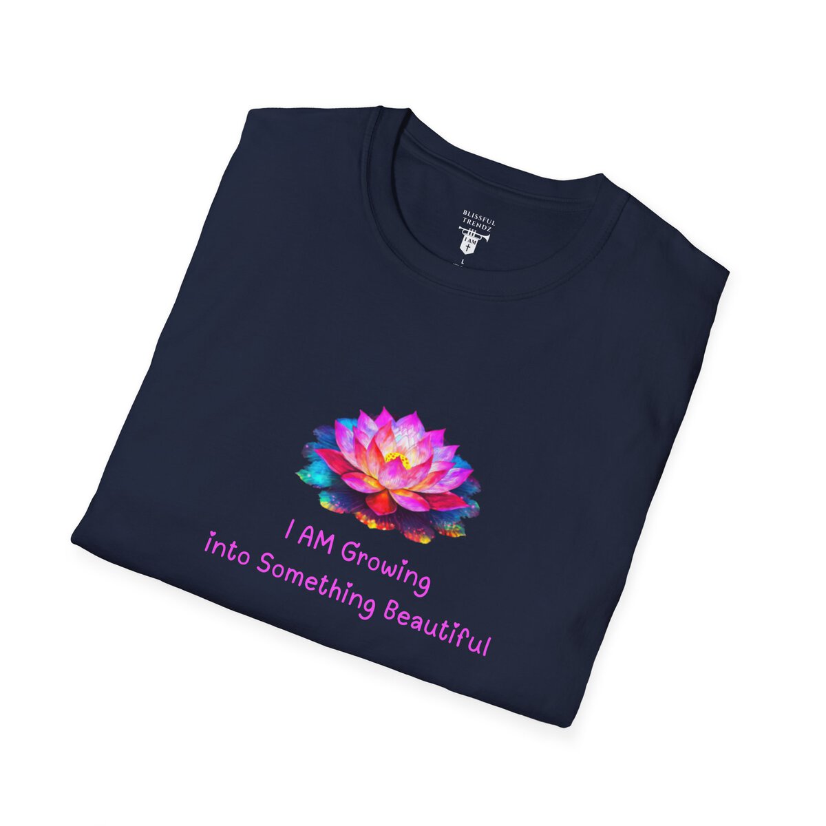 I AM Growing Into Something Beautiful - Lotus - Unisex Softstyle T-Shirt - Image 39