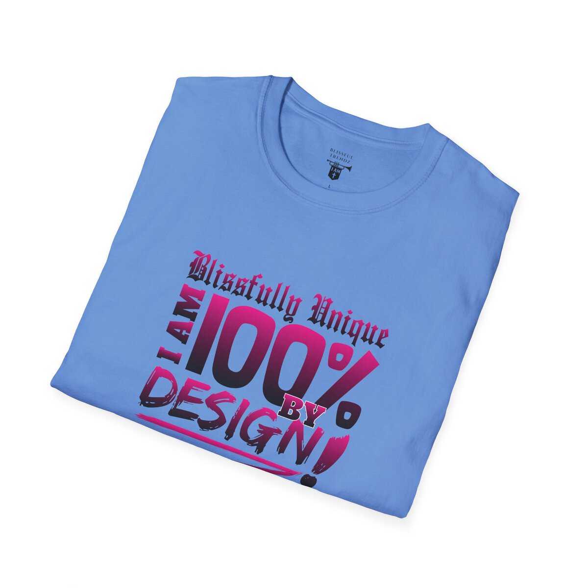 Blissfully Unique - I AM 100% by Design - Typography - DRK PNK - Unisex Softstyle T-Shirt - Image 36