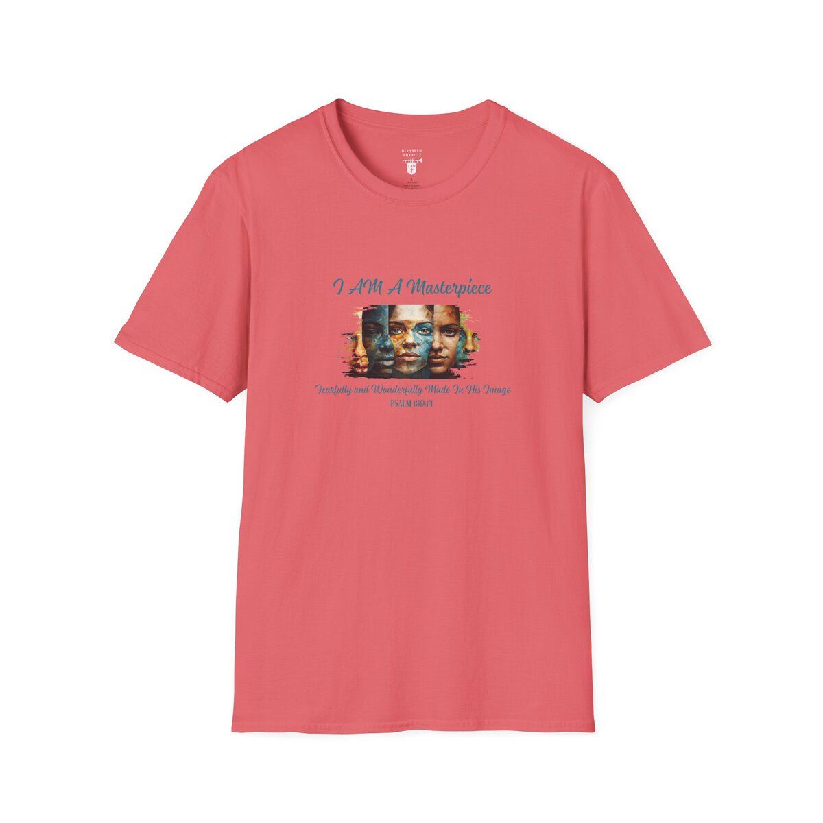 I AM A Masterpiece - Fearfully and Wonderfully Made In His Image - PSALM 139:14 - Unisex Softstyle T-Shirt
