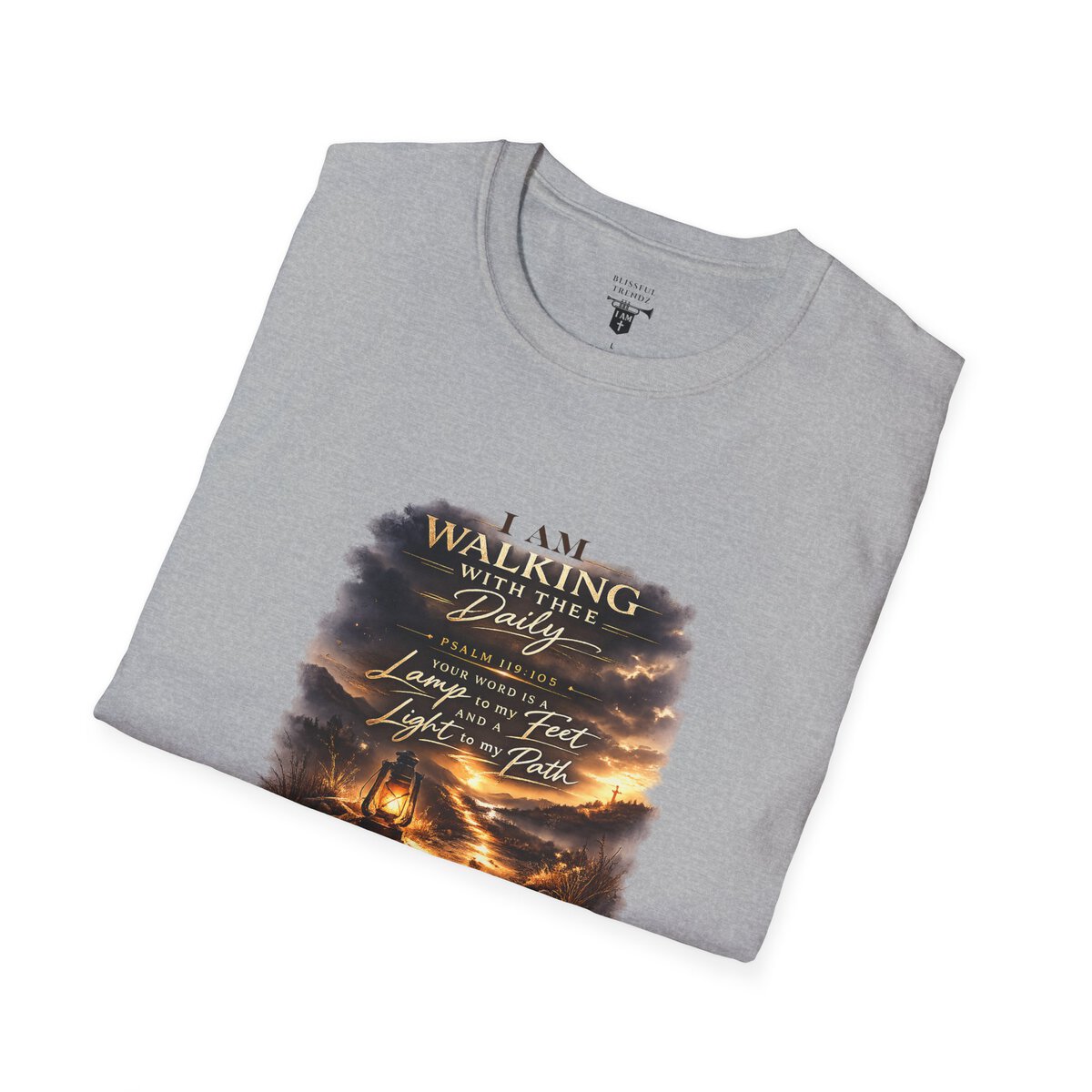 I AM WALKING WITH THEE DAILY - PSALM 119:105 - SCRIPTURE - Unisex Softstyle T-Shirt - Image 42
