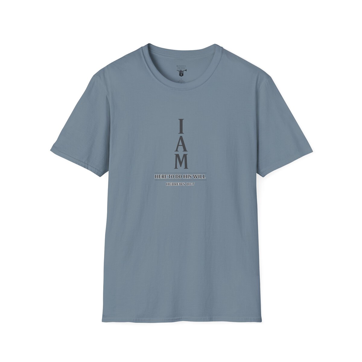 I AM Here To Do His Will - HEBREWS 10:7 - Typography - Unisex Softstyle T-Shirt - Image 31