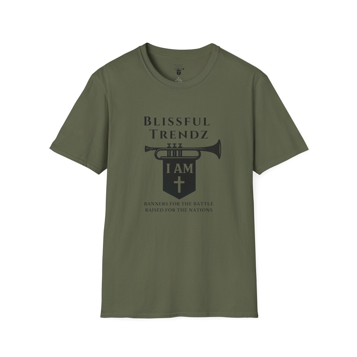 Blissful Trendz - I AM - Banners For The Battle - Raised For The Nations - BLK - Unisex Softstyle T-Shirt - Image 19