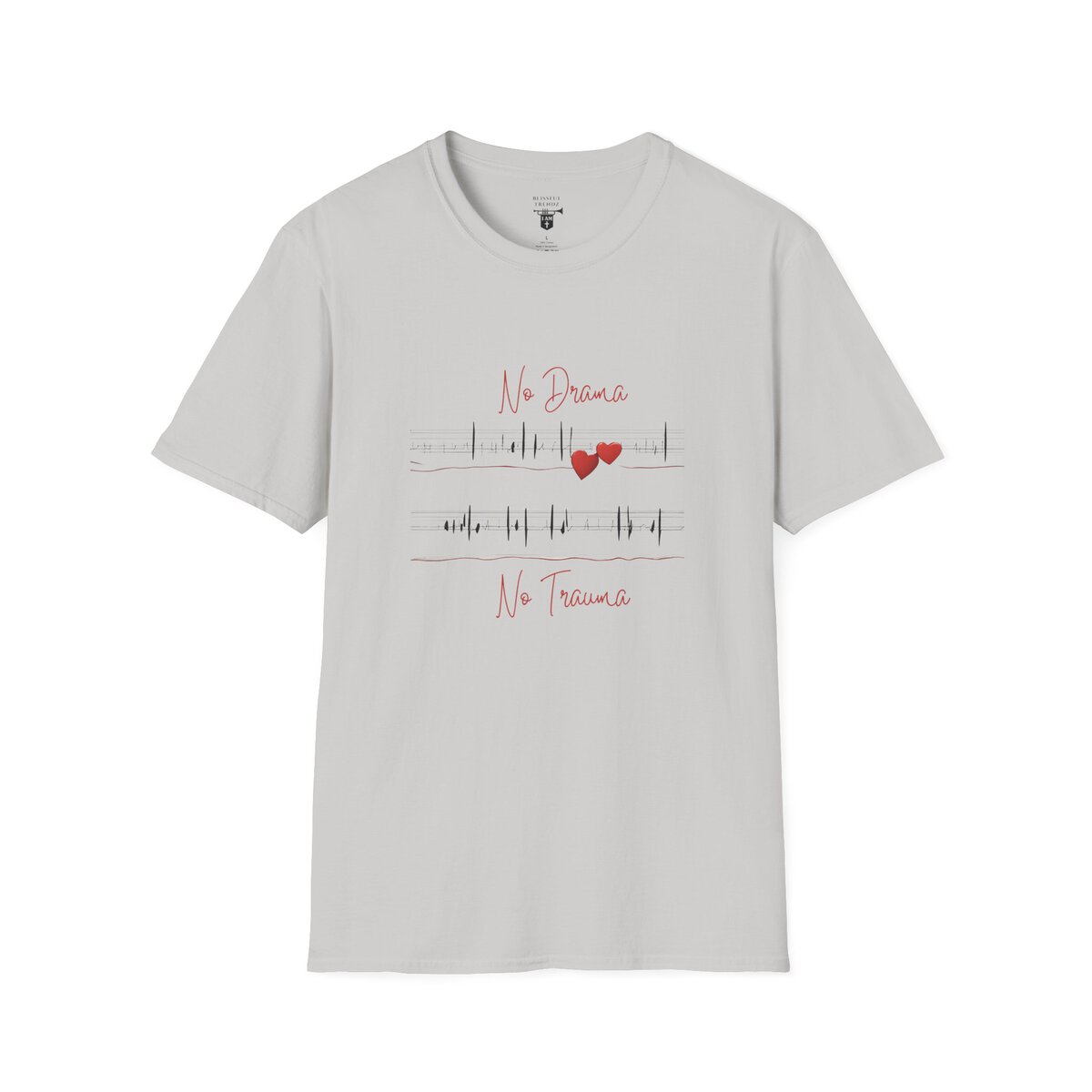No Drama - No Trauma - Unisex Softstyle T-Shirt - Image 10