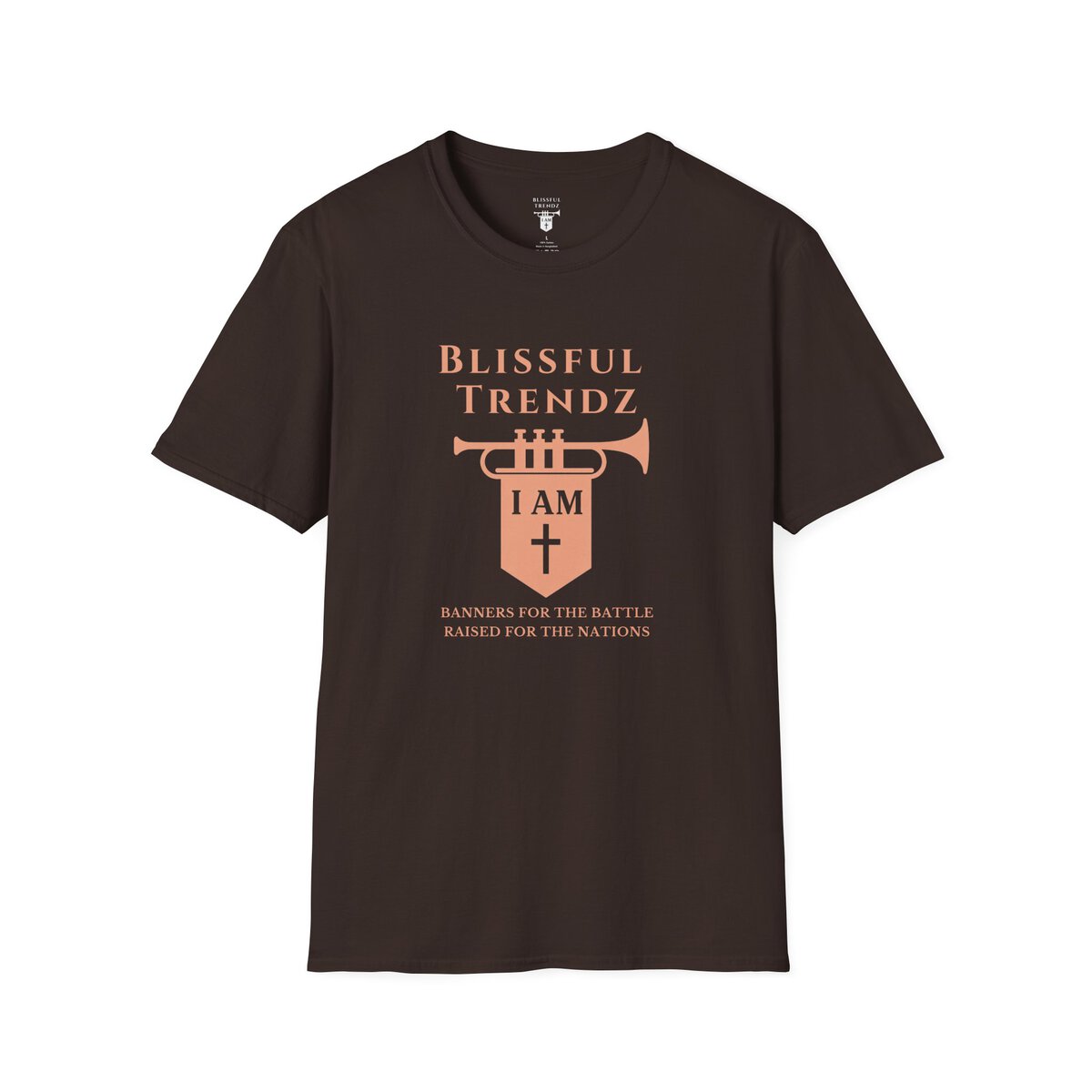 Blissful Trendz - I AM - Banners For The Battle - Raised For The Nations - PCH - Unisex Softstyle T-Shirt - Image 7