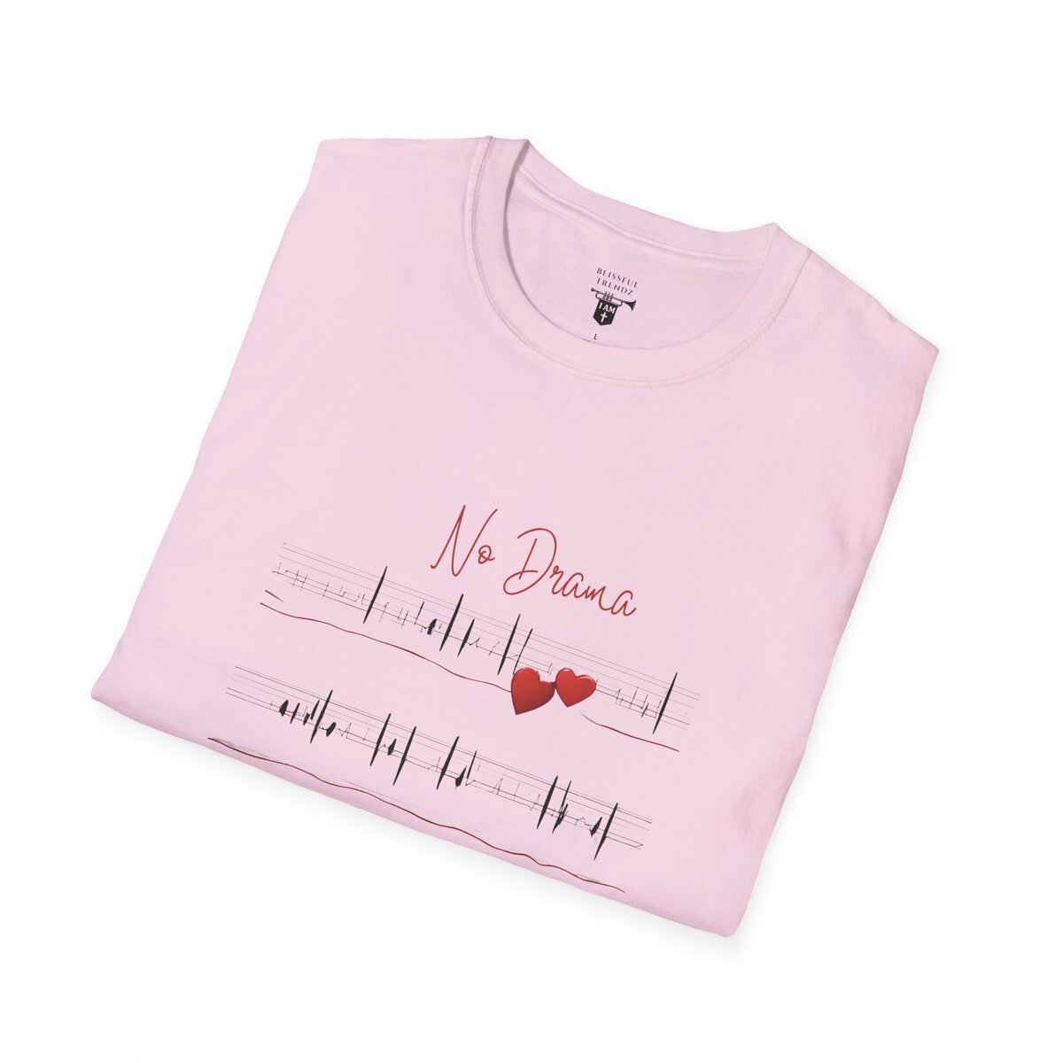 No Drama - No Trauma - Unisex Softstyle T-Shirt - Image 33