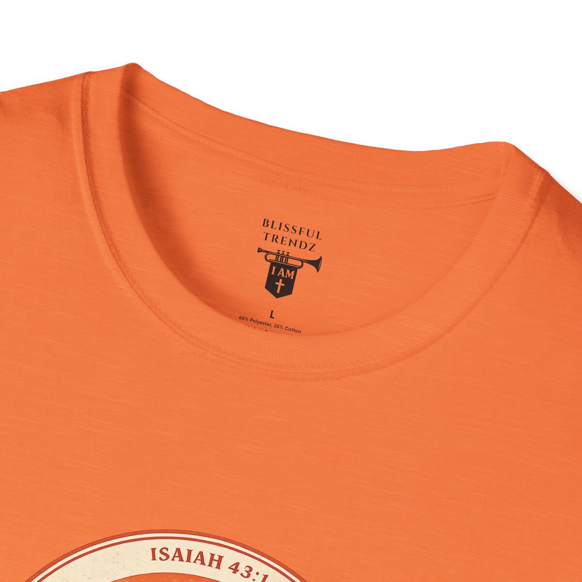 I AM His & That Changes Everything - You Are Mine - ISAIAH 43:1 - Unisex Softstyle T-Shirt - Image 8