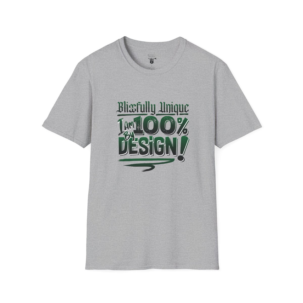 Blissfully Unique - I AM 100% By Design! - Typography - GRN/WHT - Unisex Softstyle T-Shirt - Image 13