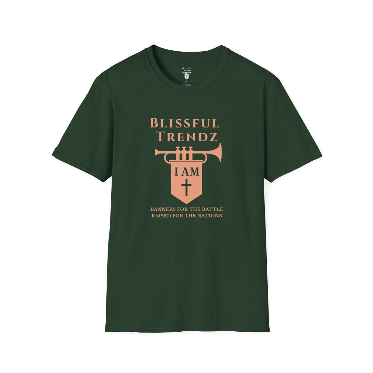 Blissful Trendz - I AM - Banners For The Battle - Raised For The Nations - PCH - Unisex Softstyle T-Shirt - Image 13