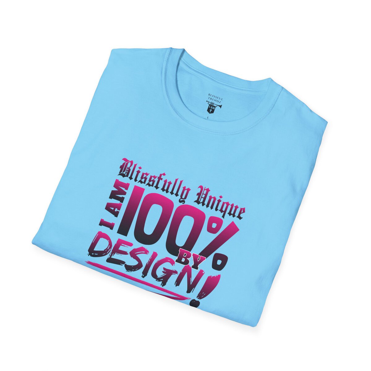 Blissfully Unique - I AM 100% by Design - Typography - DRK PNK - Unisex Softstyle T-Shirt - Image 33