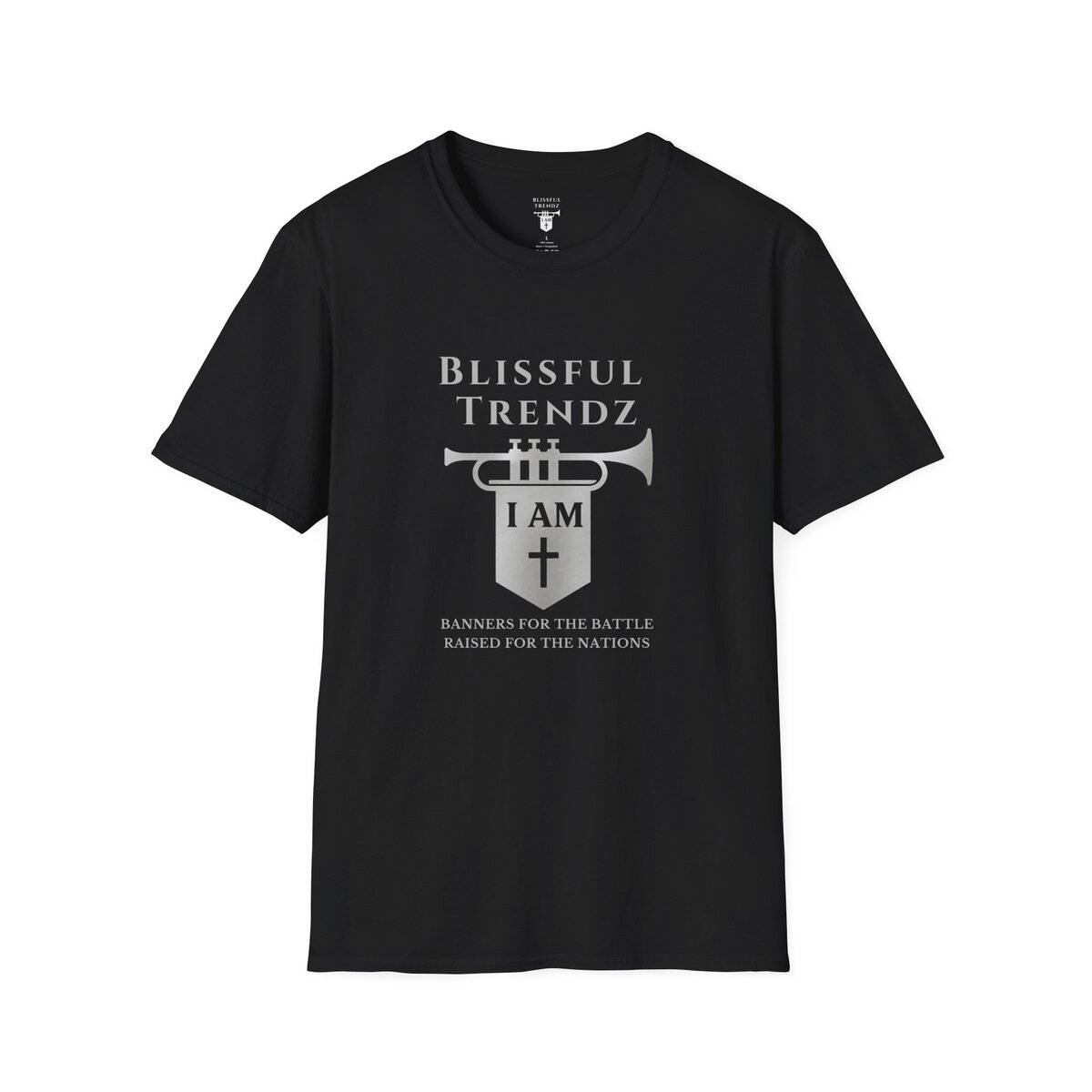 Blissful Trendz - I AM - Banners For The Battle - Raised For The Nations - GRY - Unisex Softstyle T-Shirt