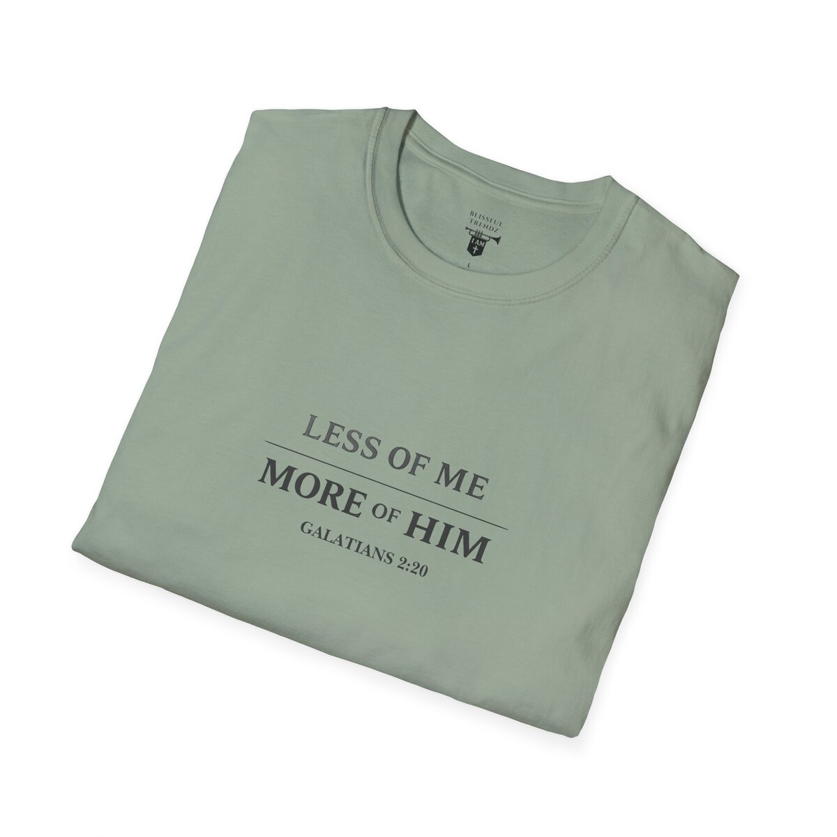 LESS OF ME - MORE OF HIM - GALATIANS 2:20 - TYPOGRAPHY - Unisex Softstyle T-Shirt - Image 3