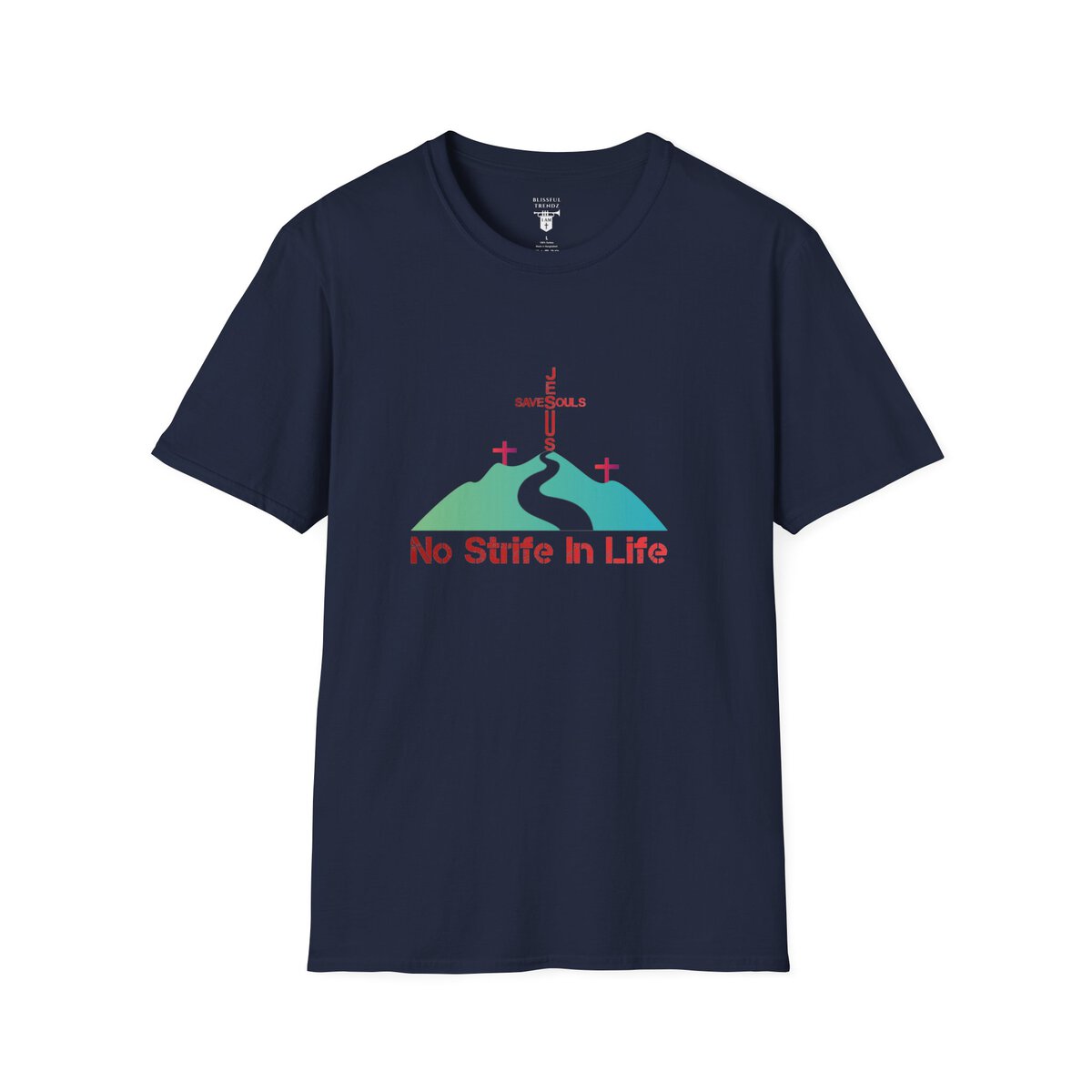 Jesus Saves Souls - No Strife In Life - RD/GRN - Unisex Softstyle T-Shirt - Image 34