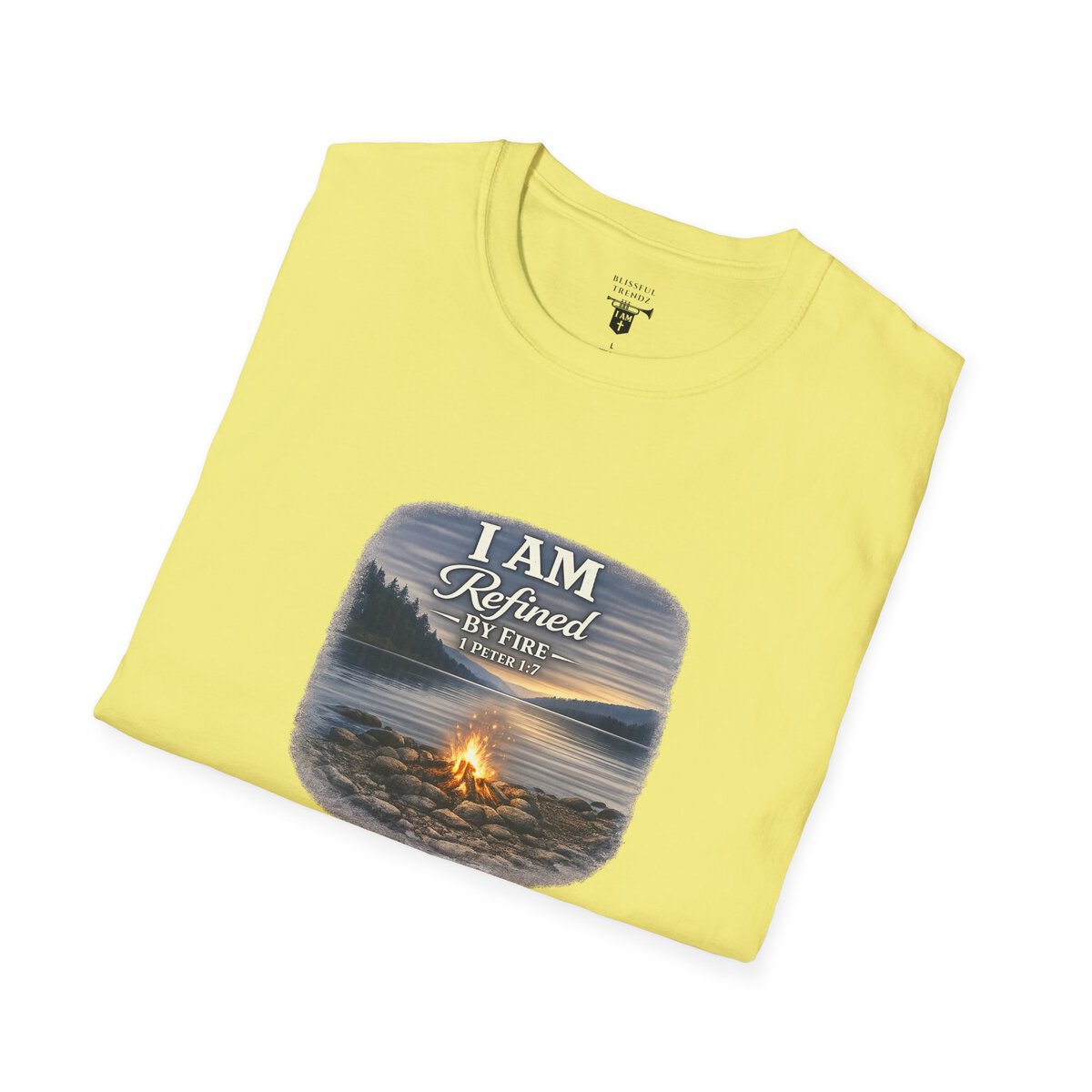 I AM REFINED BY FIRE - 1 PETER 1:7 - CAMPFIRE - Unisex Softstyle T-Shirt - Image 15