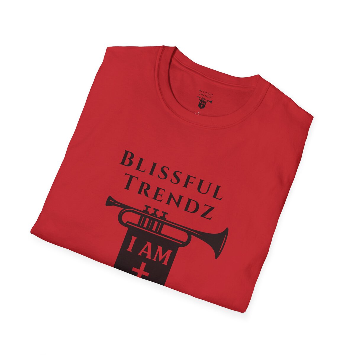 Blissful Trendz - I AM - Banners For The Battle - Raised For The Nations - BLK - Unisex Softstyle T-Shirt - Image 42