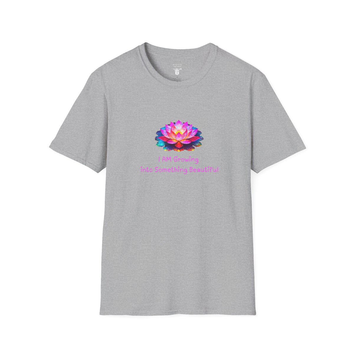 I AM Growing Into Something Beautiful - Lotus - Unisex Softstyle T-Shirt - Image 13