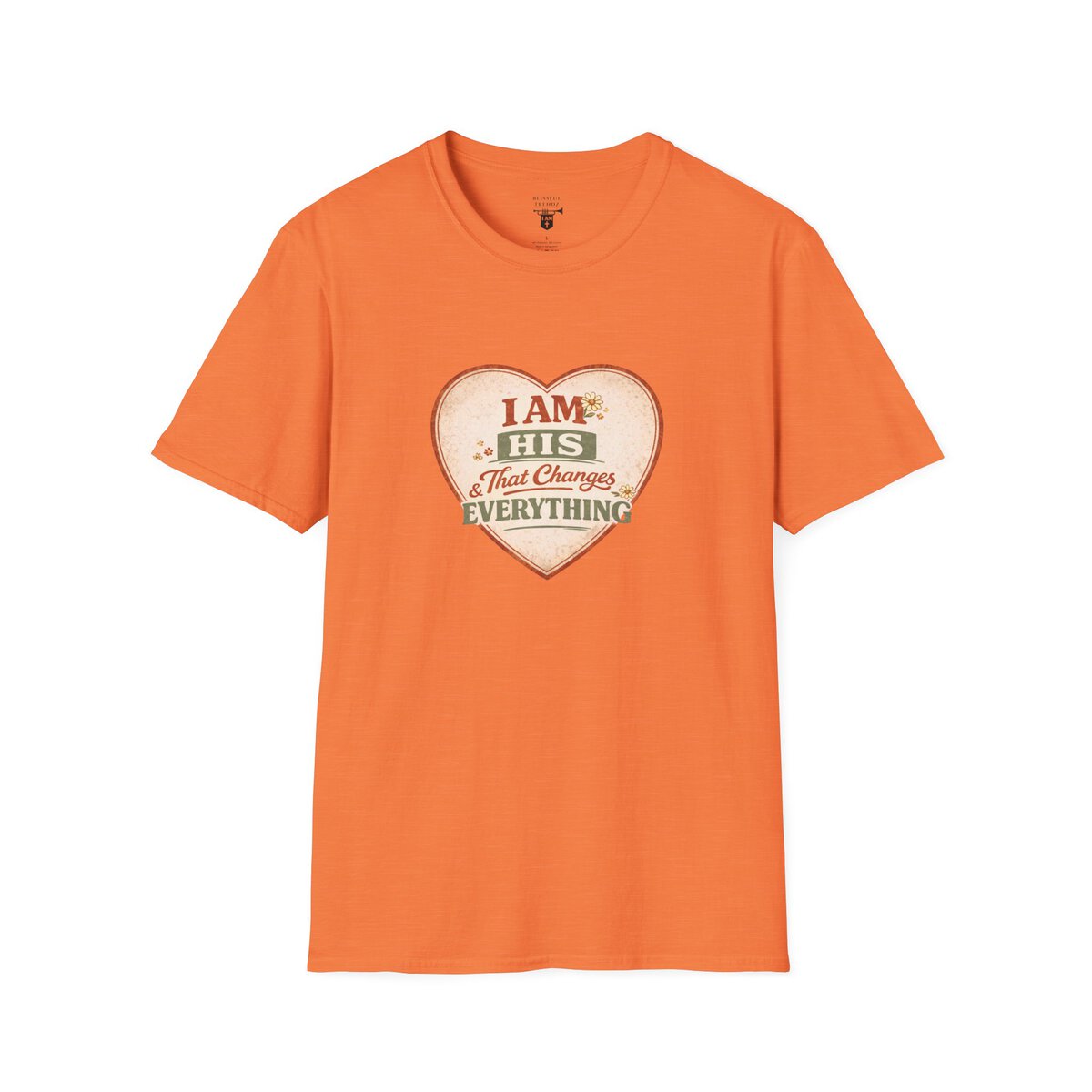 I AM His & That Changes Everything - Heart - Unisex Softstyle T-Shirt - Image 7