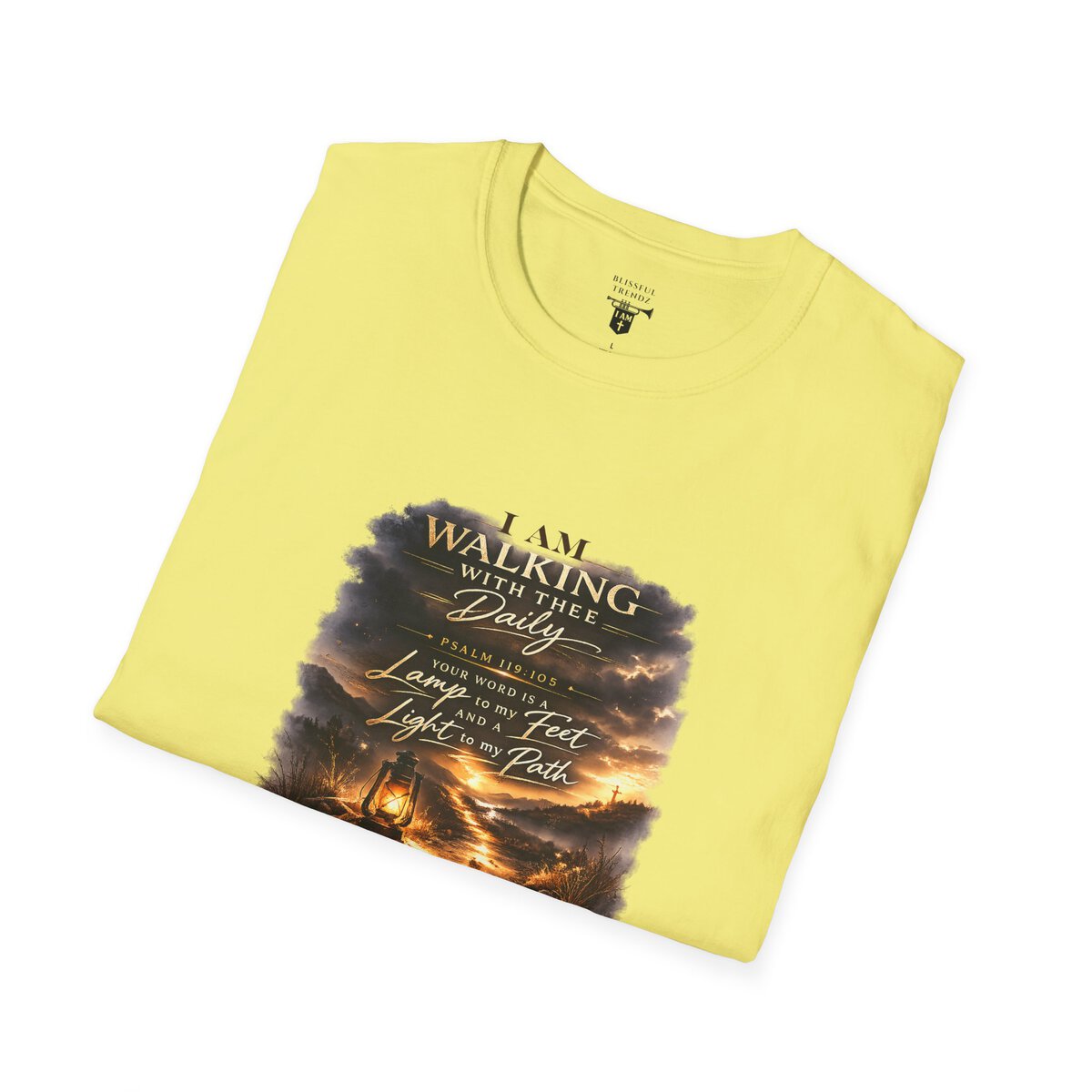 I AM WALKING WITH THEE DAILY - PSALM 119:105 - SCRIPTURE - Unisex Softstyle T-Shirt - Image 15