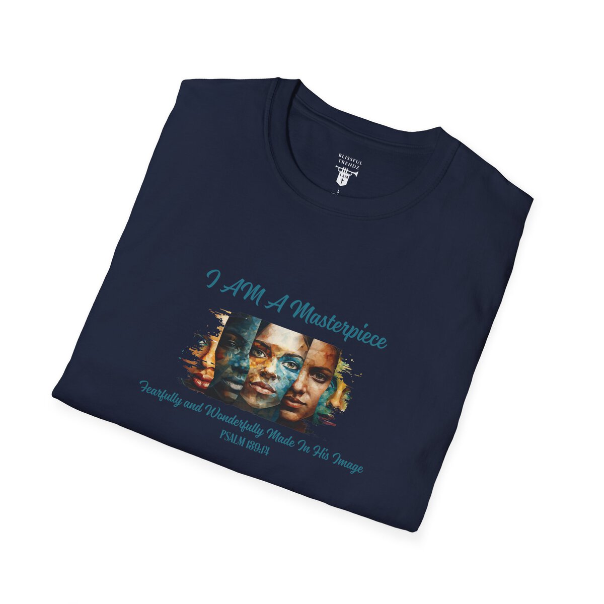 I AM A Masterpiece - Fearfully and Wonderfully Made In His Image - PSALM 139:14 - Unisex Softstyle T-Shirt - Image 30