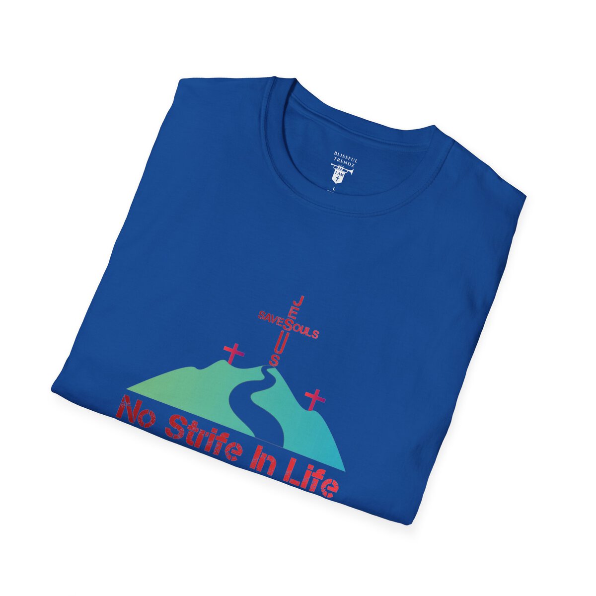 Jesus Saves Souls - No Strife In Life - RD/GRN - Unisex Softstyle T-Shirt - Image 33