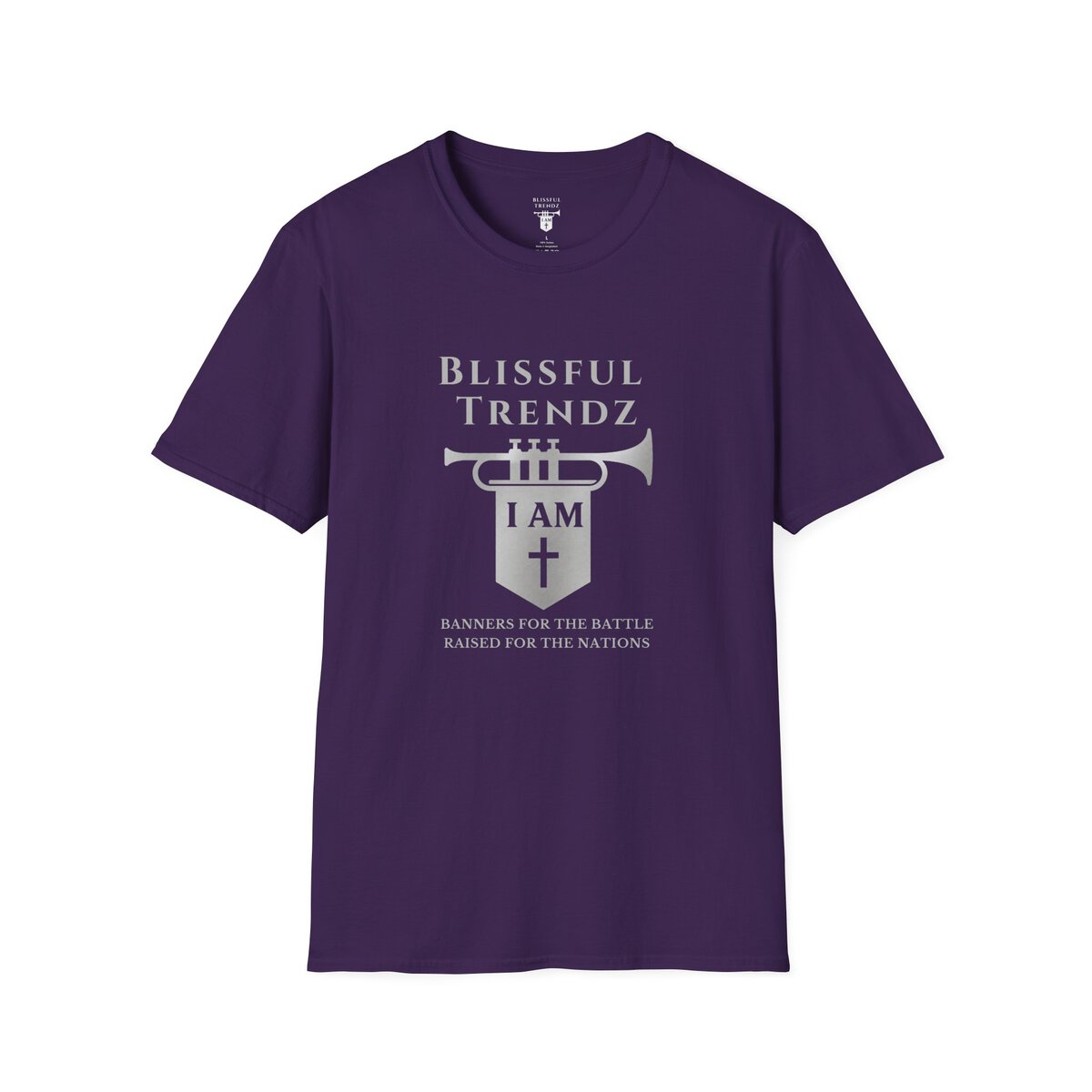 Blissful Trendz - I AM - Banners For The Battle - Raised For The Nations - GRY - Unisex Softstyle T-Shirt - Image 31