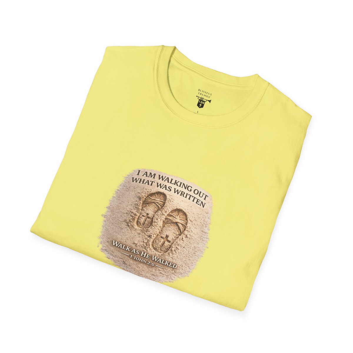 I AM WALKING OUT WHAT WAS WRITTEN - WALK AS HE WALKED - 1 JOHN 2:6 - IMPRINT OF SANDALS W/CROSS - MNCHRM - Unisex Softstyle T-Shirt - Image 15