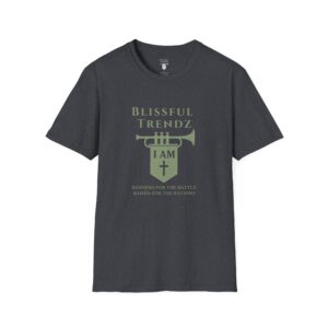 Blissful Trendz - I AM - Banners For The Battle - Raised For The Nations - SGE - Unisex Softstyle T-Shirt