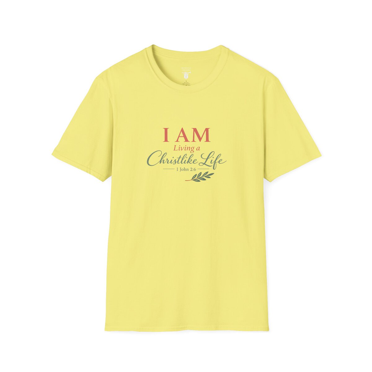 I AM Living a Christlike Life - 1 John 2:6 - Olive Branch - Unisex Softstyle T-Shirt - Image 16