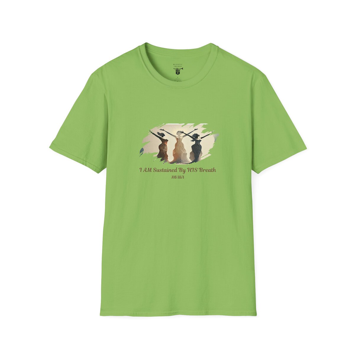 I AM Sustained By HIS Breath - JOB 33:4 - Unisex Softstyle T-Shirt - Image 40