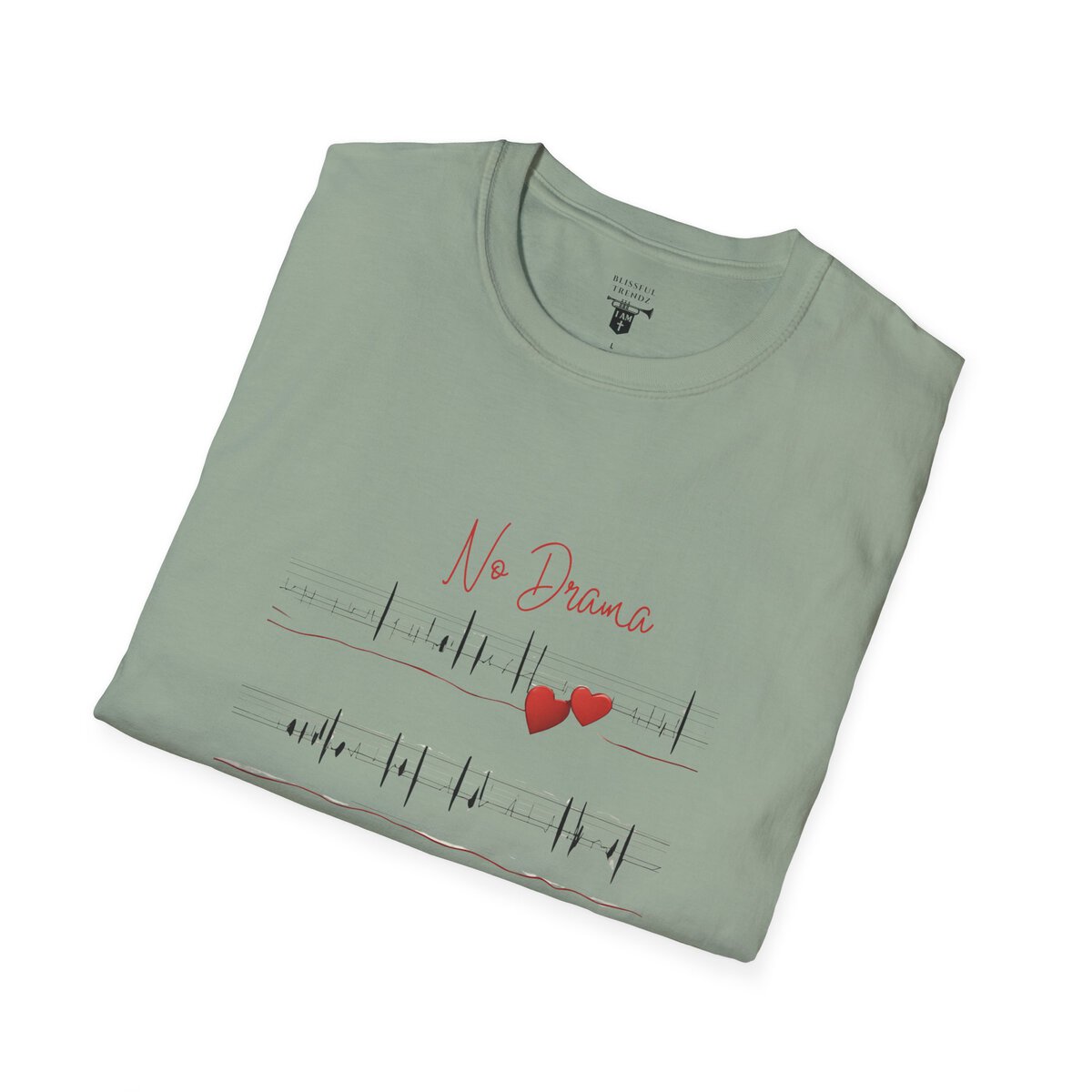 No Drama - No Trauma - Unisex Softstyle T-Shirt - Image 24