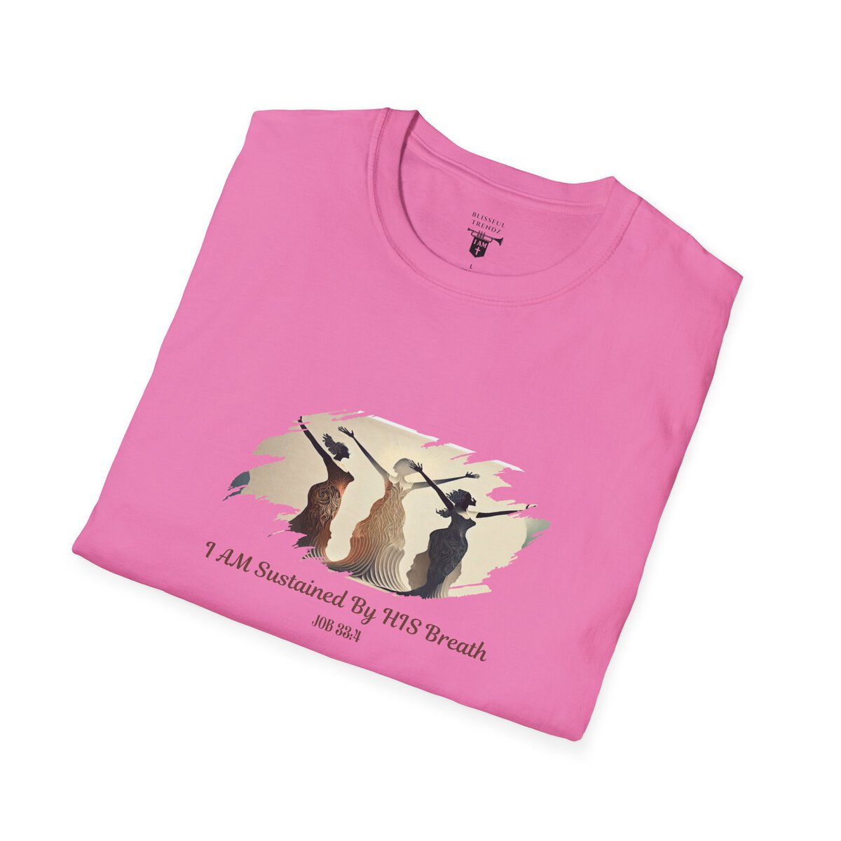 I AM Sustained By HIS Breath - JOB 33:4 - Unisex Softstyle T-Shirt - Image 39