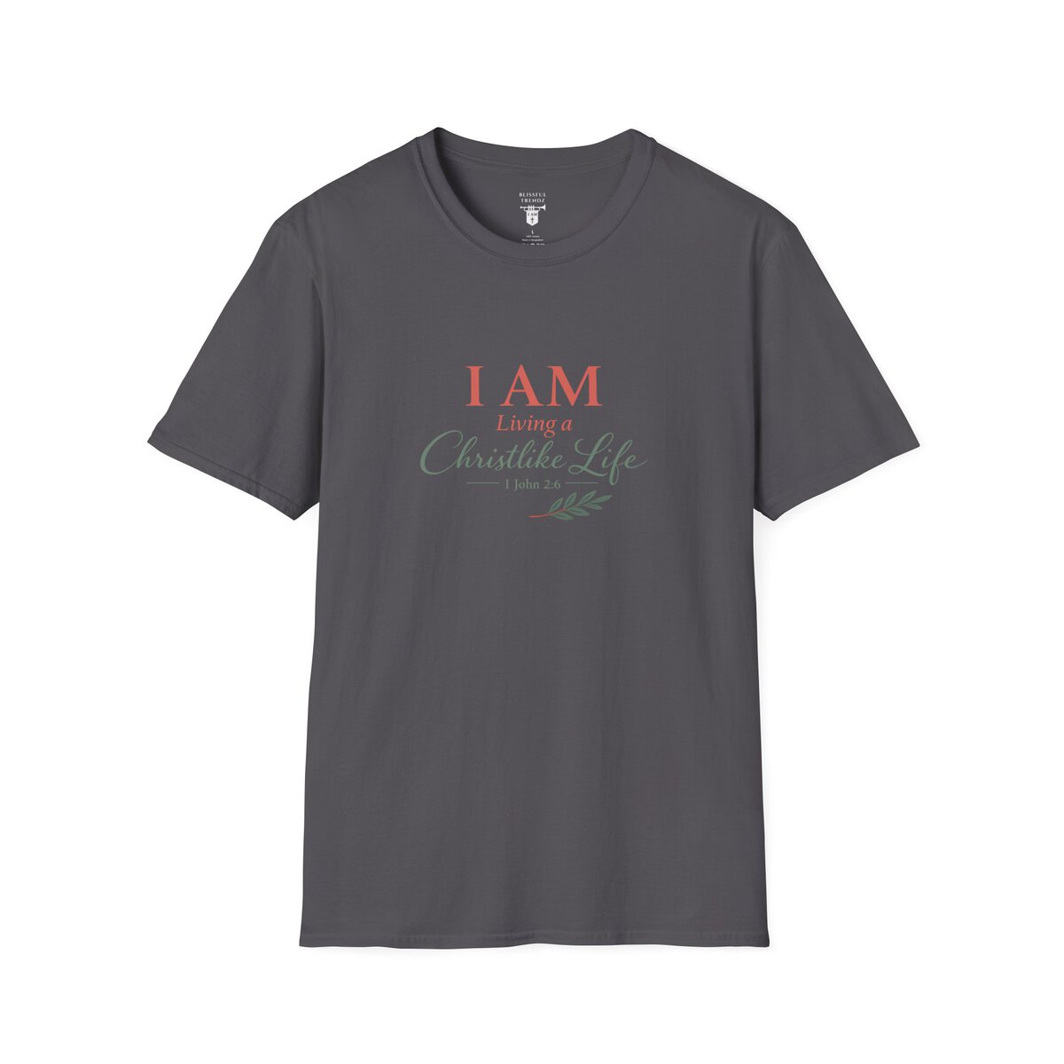 I AM Living a Christlike Life - 1 John 2:6 - Olive Branch - Unisex Softstyle T-Shirt - Image 28