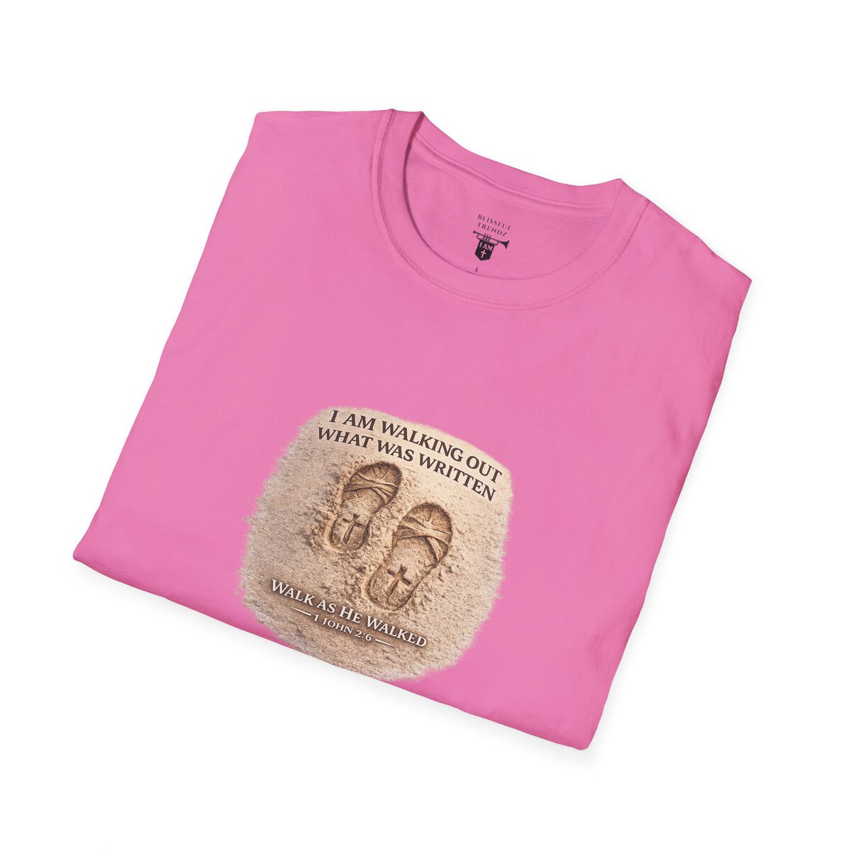 I AM WALKING OUT WHAT WAS WRITTEN - WALK AS HE WALKED - 1 JOHN 2:6 - IMPRINT OF SANDALS W/CROSS - MNCHRM - Unisex Softstyle T-Shirt - Image 48