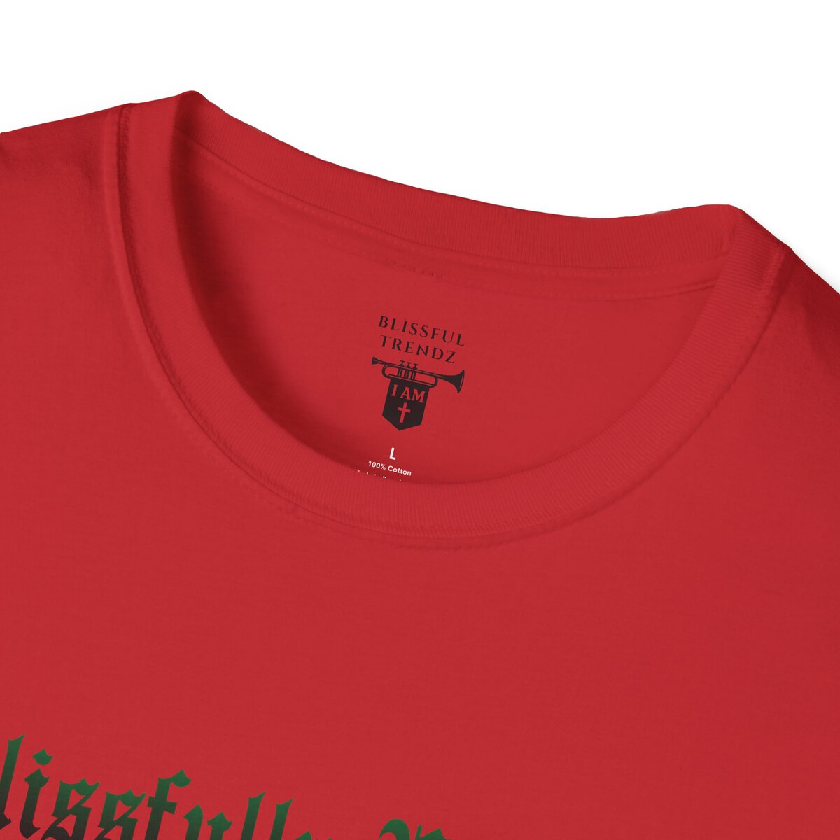 Blissfully Unique - I AM 100% By Design - Typography - GRN - Unisex Softstyle T-Shirt - Image 50