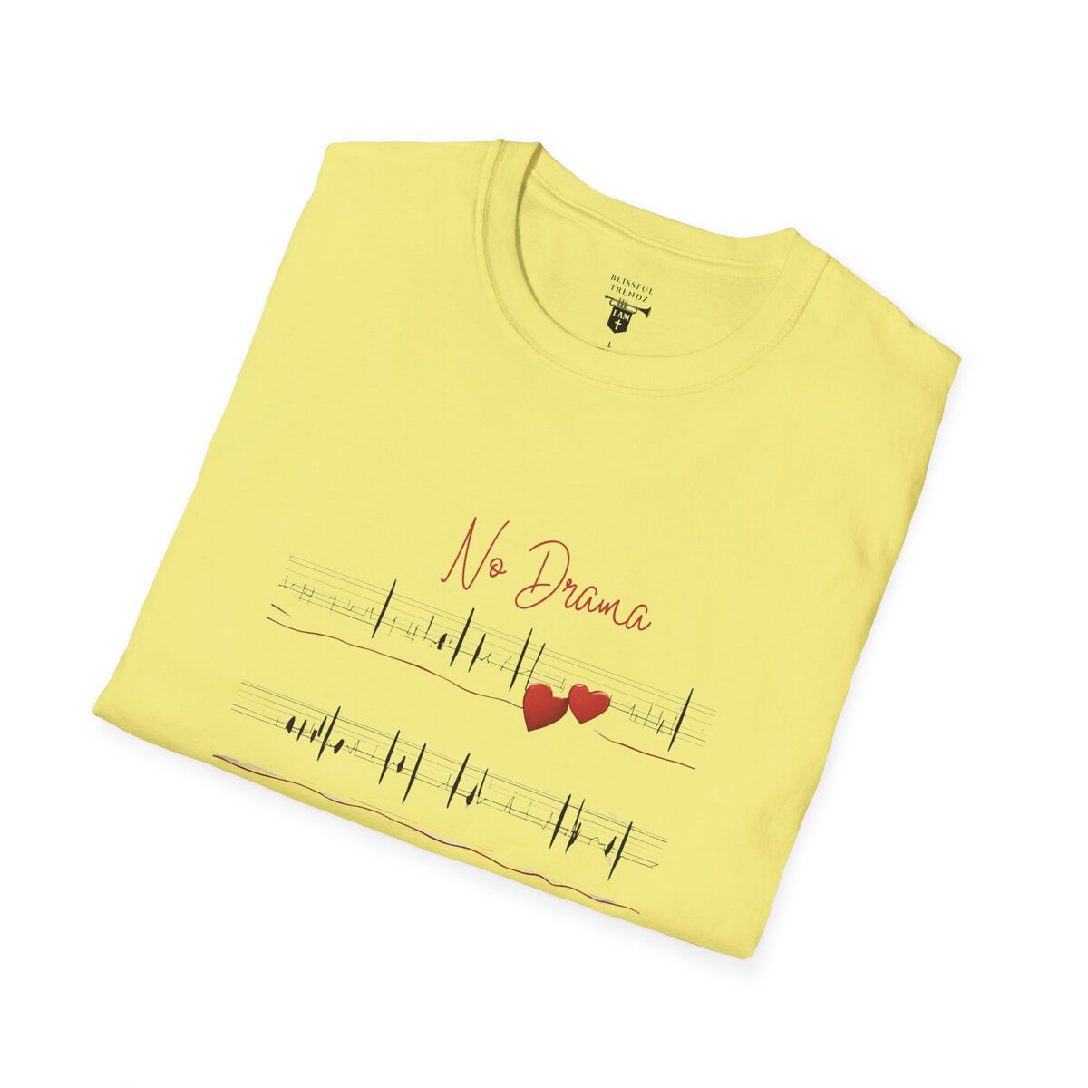No Drama - No Trauma - Unisex Softstyle T-Shirt - Image 18