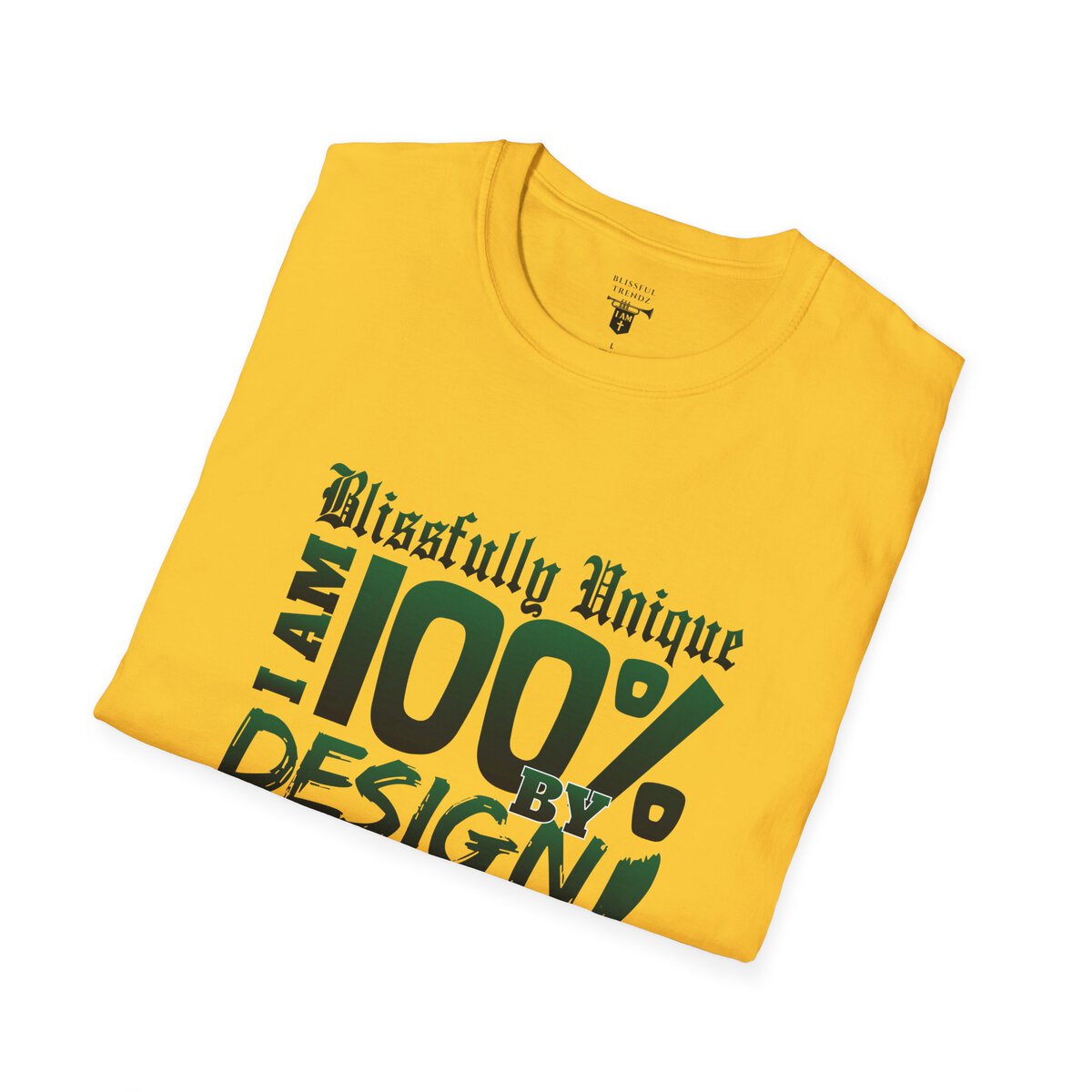 Blissfully Unique - I AM 100% By Design - Typography - GRN - Unisex Softstyle T-Shirt - Image 21