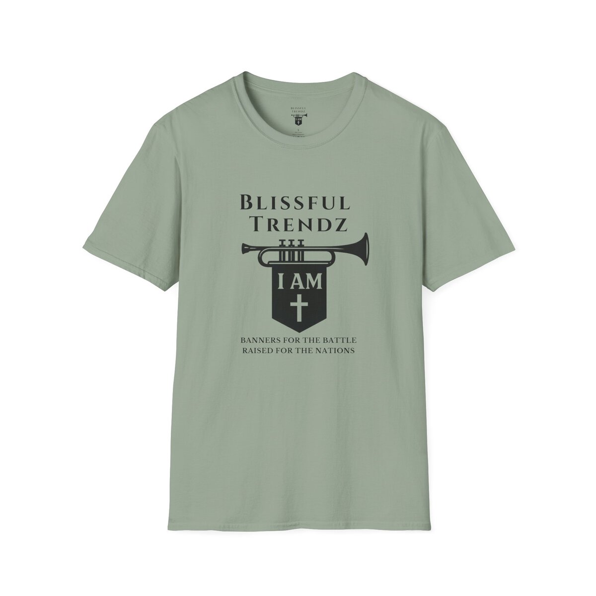 Blissful Trendz - I AM - Banners For The Battle - Raised For The Nations - BLK - Unisex Softstyle T-Shirt - Image 22