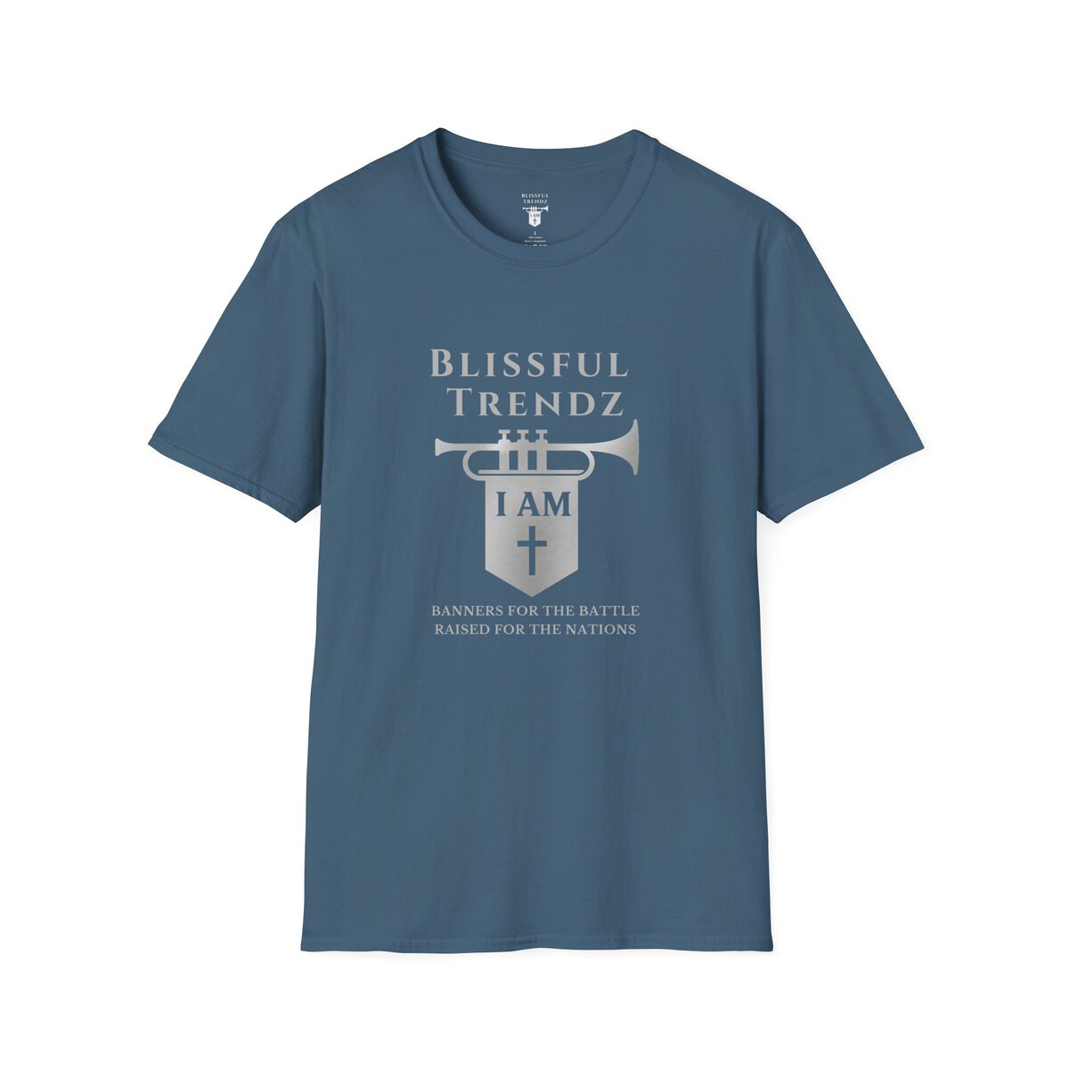 Blissful Trendz - I AM - Banners For The Battle - Raised For The Nations - GRY - Unisex Softstyle T-Shirt - Image 13