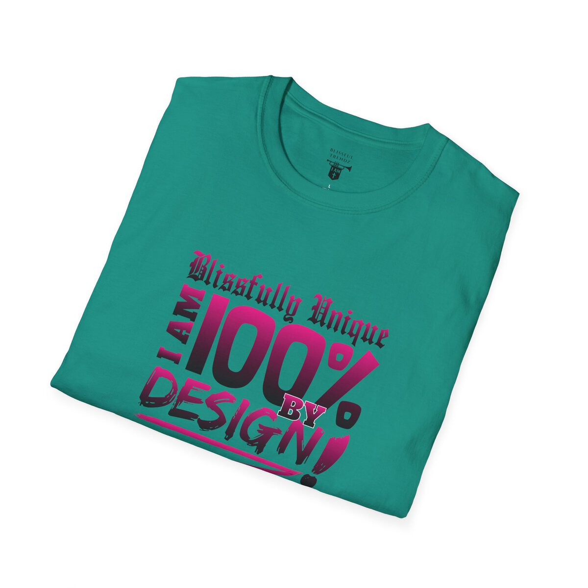 Blissfully Unique - I AM 100% by Design - Typography - DRK PNK - Unisex Softstyle T-Shirt - Image 3